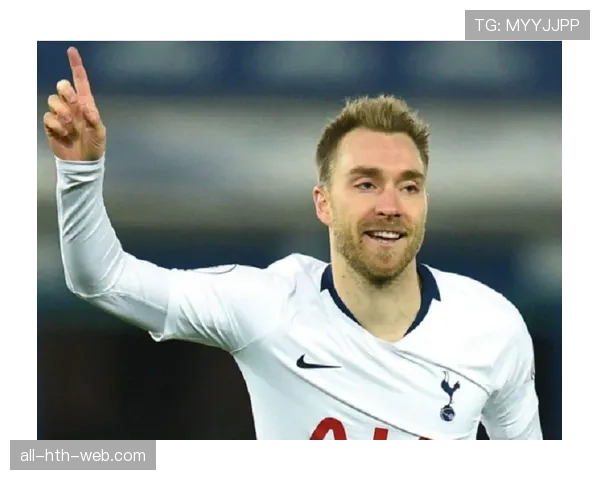 埃里克森中场组织作用强化，战术适配性如何持续提升？